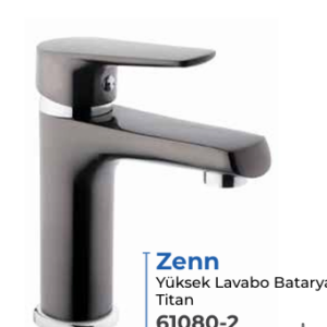 Zenn Yüksek Lavabo Bataryası Titan